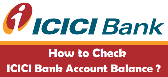 ICICI Bank balance check number kya hai?
