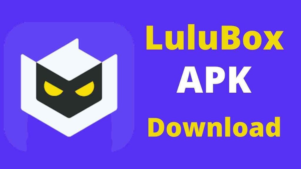 Lulubox Kya Hai- Lulubox App Kaise Download Kare?