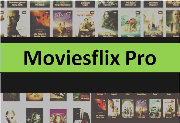 Moviesflix Pro 2022- Download All Bollywood & Hollywood Movies Free. 