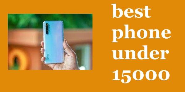 best phone under 15000